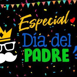Especial Día del Padre