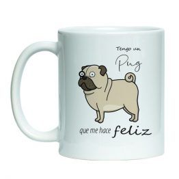 Tazon estampado de ceramica blanco con diseño mascota perro pug, dibujo de perro dalmata con frase "tengo un pug que me hace feliz"